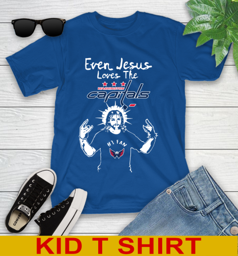 Washington Capitals NHL Hockey Even Jesus Loves The Capitals Shirt Youth T-Shirt 10