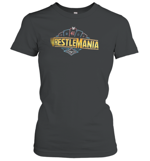 ProSphere WrestleMania 41 Poker Chip Women's T-Shirt