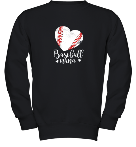Funny Baseball Nana Shirt Gift For Men Women Youth Sweatshirt