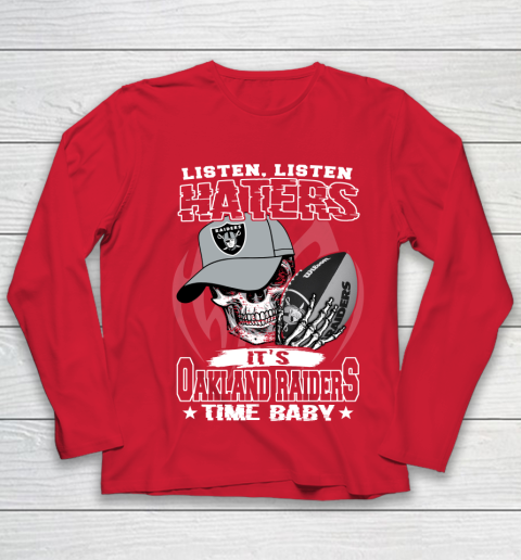 Listen Haters It is RAIDERS Time Baby NFL Youth Long Sleeve 8