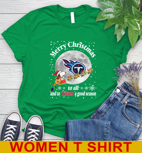 Tennessee Titans Merry Christmas To All And To Titans A Good Season NFL Football Sports Women's T-Shirt 7