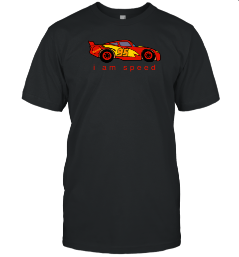 I Am Speed 95 Cars Lightning Mcqueen T