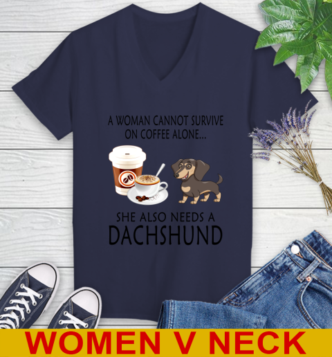 Women cannot survive on coffee alone she also need a DACHSHUND tshirt 71