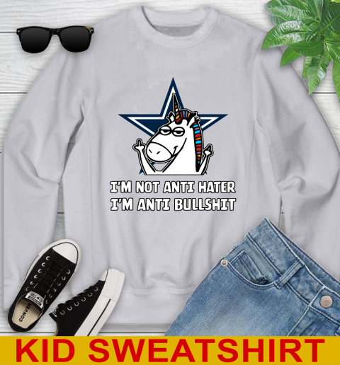 Dallas Cowboys NFL Football Unicorn I'm Not Anti Hater I'm Anti Bullshit Youth Sweatshirt 4