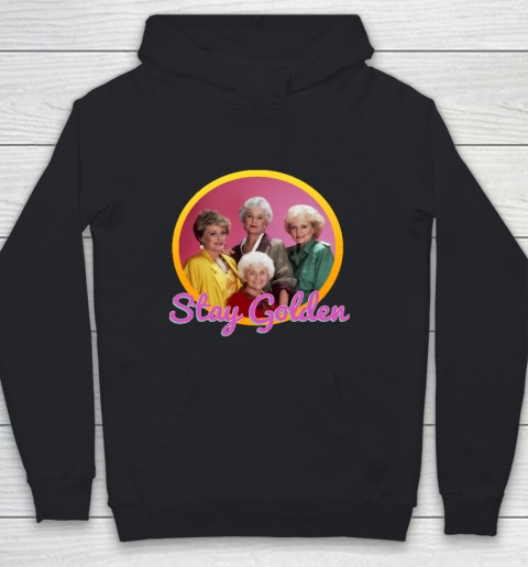 Stay Golden Girls Youth Hoodie