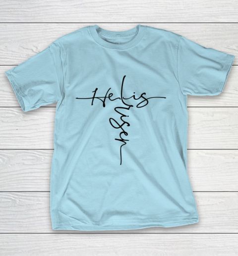 Easter He is Risen Cross Christian T-Shirt 10