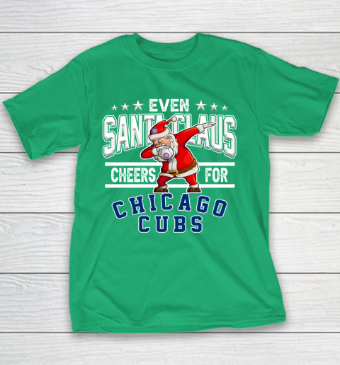 Chicago Cubs Even Santa Claus Cheers For Christmas MLB Youth T-Shirt 3