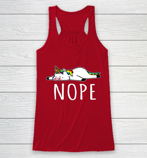Nope Unicorn T Shirt Nah Not Gonna Do It Funny Lazy Gift Racerback Tank 4