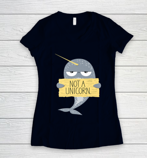 Not A Unicorn Cute Funny Narwhal Graphic Women's V-Neck T-Shirt 3