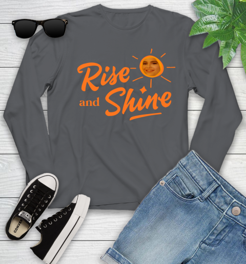 Rise And Shine Shirt 129