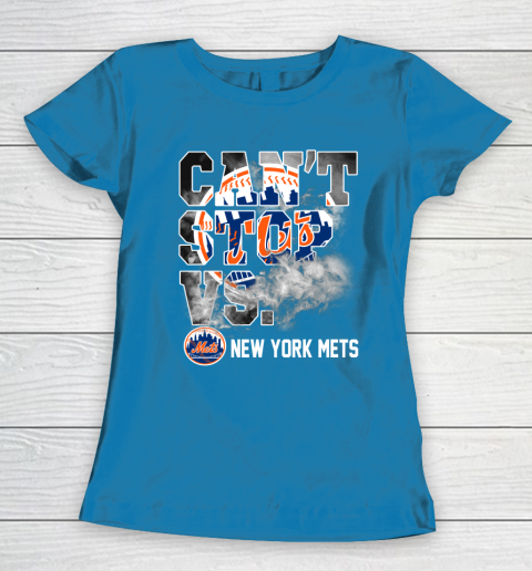 MLB New York Mets Baseball Can't Stop Vs Mets Women's T-Shirt 6