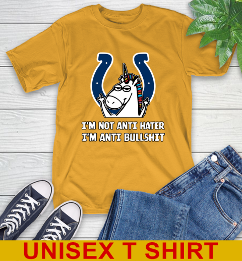 Indianapolis Colts NFL Football Unicorn I'm Not Anti Hater I'm Anti Bullshit T-Shirt 3