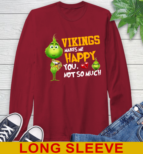 NFL Minnesota Vikings Makes Me Happy You Not So Much Grinch Football Sports Long Sleeve T-Shirt 9