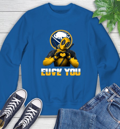 NHL Buffalo Sabres Deadpool Love You Fuck You Hockey Sports Sweatshirt 9