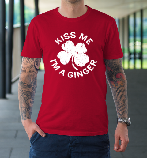 Kiss Me I'm A Ginger T Shirt Saint Patrick Day T-Shirt 16