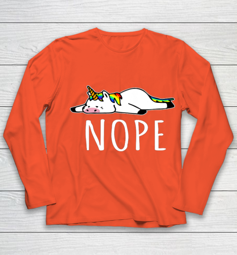 Nope Unicorn T Shirt Nah Not Gonna Do It Funny Lazy Gift Youth Long Sleeve 3