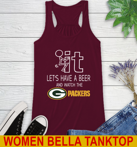Green Bay Packers Football NFL Let's Have A Beer And Watch Your Team Sports Racerback Tank 2