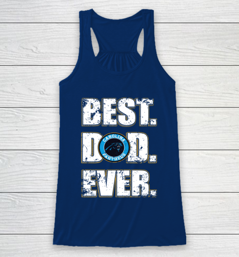 NFL Carolina Panthers Football Best Dad Ever Family Shirt Racerback Tank 6