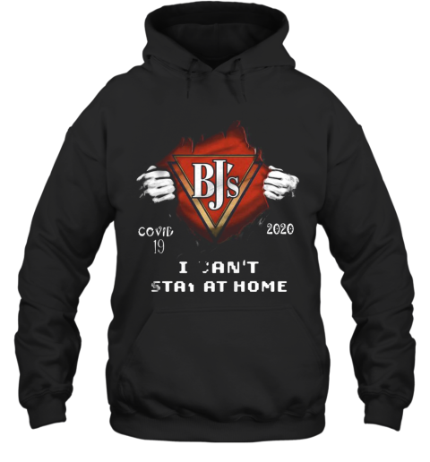 Blood Insides Bj'S Covid 19 2020 I Can'T Stay At Home Hoodie
