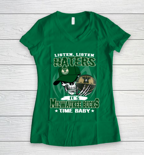 Listen Haters It is BUCKS Time Baby NBA Women's V-Neck T-Shirt 3