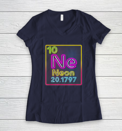Neon Element Of The Chemistry Periodic Table For Scientists Women's V-Neck T-Shirt 7