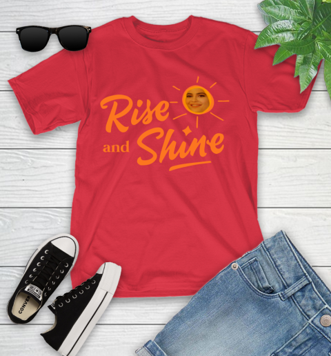 Rise And Shine Shirt 110