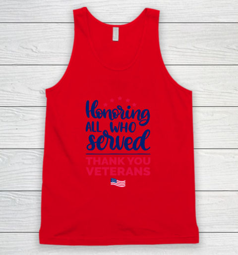 Honoring All Who Served Thank You Veterans Day Tank Top 3