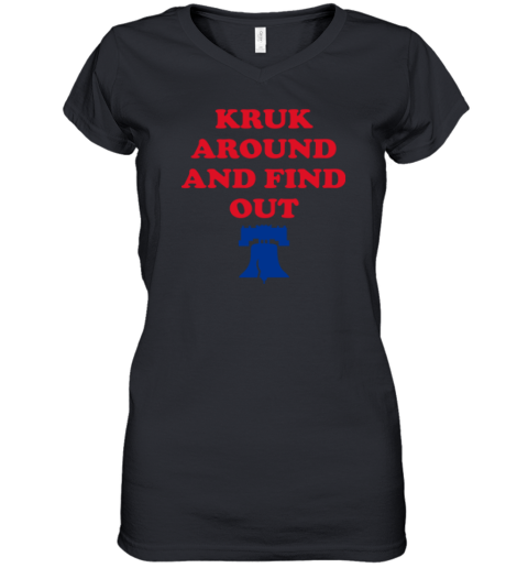Kruk Around And Find Out John Kruk Premium Women's V-Neck T-Shirt
