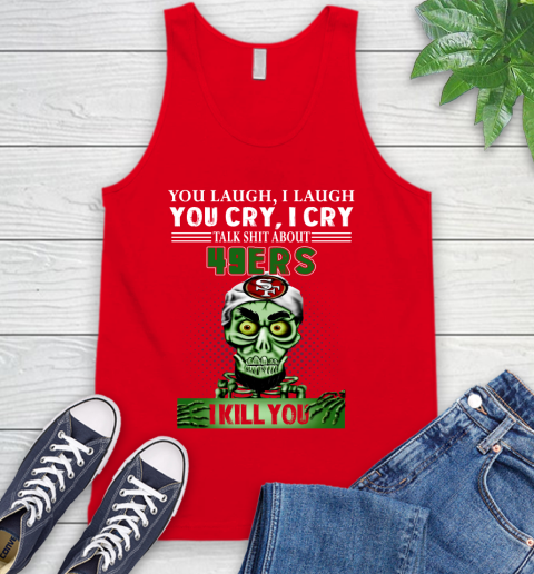 NFL Talk Shit About San Francisco 49ers I Kill You Achmed The Dead Terrorist Jeffrey Dunham Football Tank Top 5