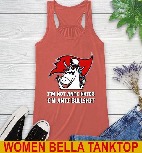 Tampa Bay Buccaneers NFL Football Unicorn I'm Not Anti Hater I'm Anti Bullshit Racerback Tank 4