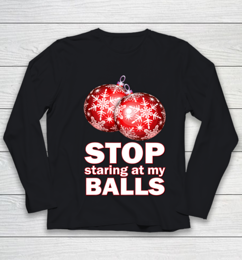 Stop Staring at my Balls Funny Christmas Holiday Pajama Youth Long Sleeve