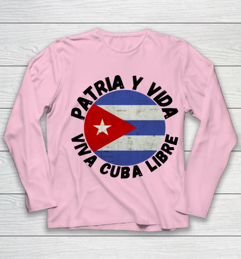 Patria Y Vida Viva Cuba Libre SOS CUba Free Cuba Youth Long Sleeve 6