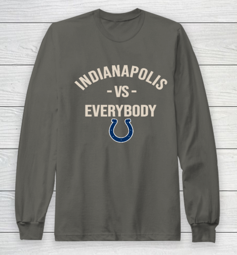 Indianapolis Colts Vs Everybody Long Sleeve T-Shirt 5