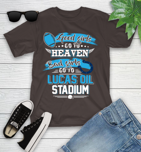 Indianapolis Colts NFL Bad Girls Go To Lucas Oil Stadium Shirt Youth T-Shirt 7