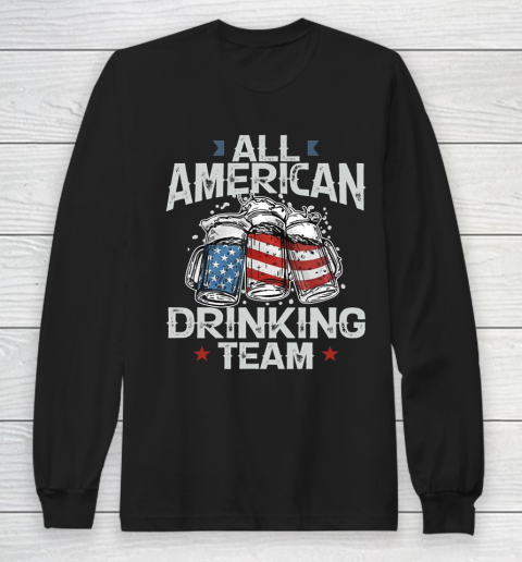 4th Of July All American Drinking Team Love Beer Long Sleeve T-Shirt