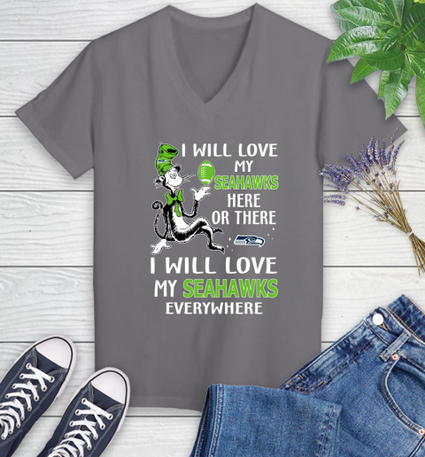 NFL Football Seattle Seahawks I Will Love My Seahawks Everywhere Dr Seuss Shirt Women's V-Neck T-Shirt 9