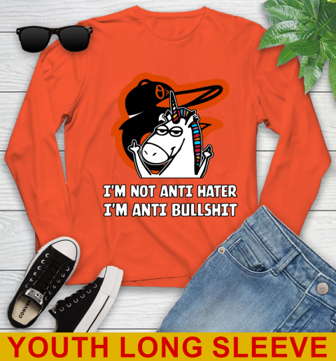 Baltimore Orioles MLB Baseball Unicorn I'm Not Anti Hater I'm Anti Bullshit Youth Long Sleeve 4