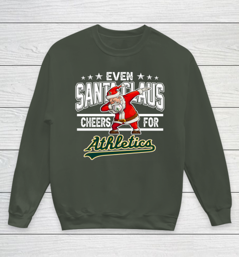 Oakland Athletics Even Santa Claus Cheers For Christmas MLB Youth Sweatshirt 8