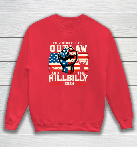 I'm Voting For the Outlaw And The Hillbilly 2024 US Flag Sweatshirt 6