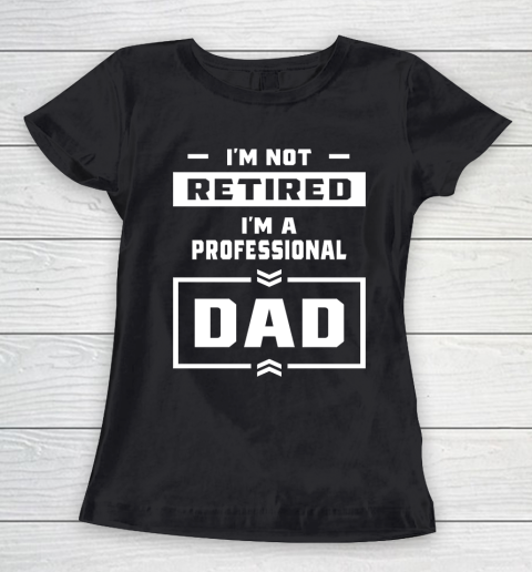 Father's Day Funny Gift Ideas Apparel  Mens I Women's T-Shirt