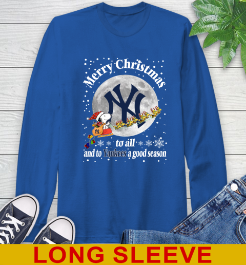 New York Yankees Merry Christmas To All And To Yankees A Good Season MLB Baseball Sports Long Sleeve T-Shirt 11