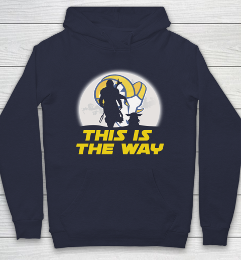 Los Angeles Rams NFL Football Star Wars Yoda And Mandalorian This Is The Way Hoodie 2
