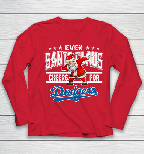 Los Angeles Dodgers Even Santa Claus Cheers For Christmas MLB Youth Long Sleeve 8