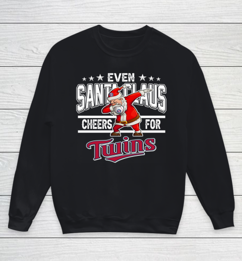 Minnesota Twins Even Santa Claus Cheers For Christmas MLB Youth Sweatshirt