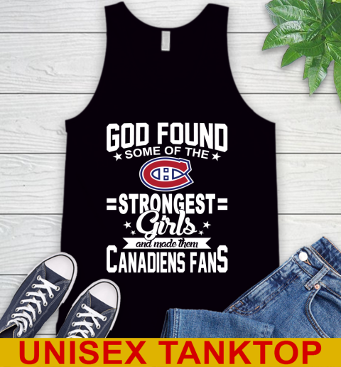 Montreal Canadiens NHL Football God Found Some Of The Strongest Girls Adoring Fans Tank Top