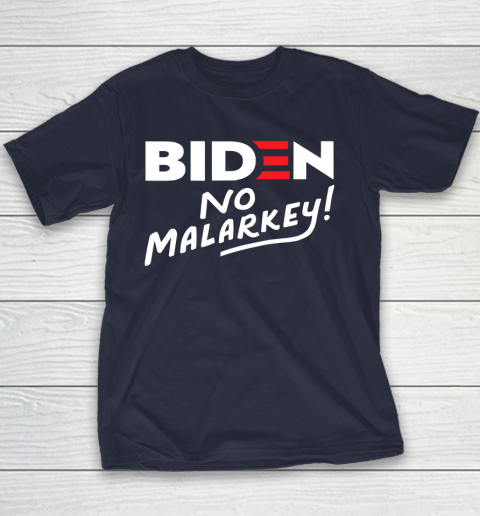Biden No Malarkey Youth T-Shirt 2