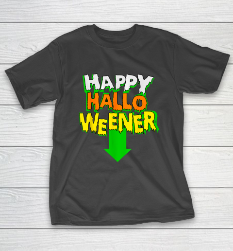 Happy Halloweener Halloween Funny Saying Gift T-Shirt