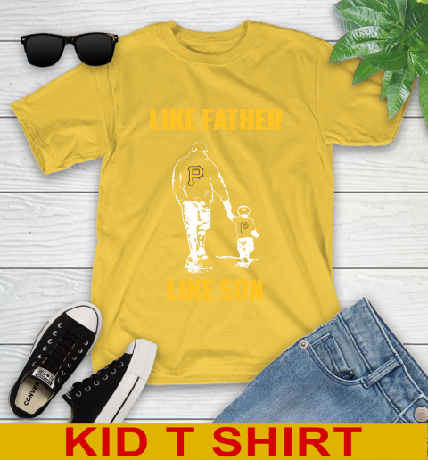 Pittsburgh Pirates MLB Baseball Like Father Like Son Sports Youth T-Shirt 9