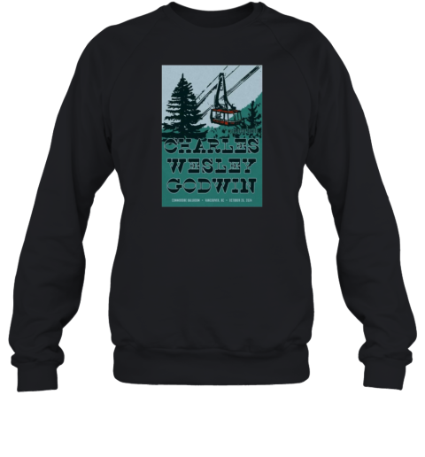 Charles Wesley Godwin Oct 26, 2024 Vancouver, BC Commodore Ballroom Sweatshirt