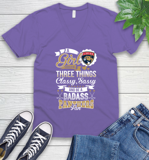 Florida Panthers NHL Hockey A Girl Should Be Three Things Classy Sassy And A Be Badass Fan V-Neck T-Shirt 8